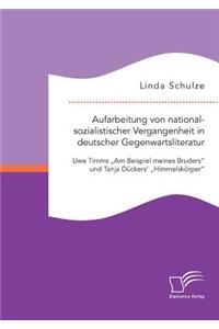 Aufarbeitung von nationalsozialistischer Vergangenheit in deutscher Gegenwartsliteratur