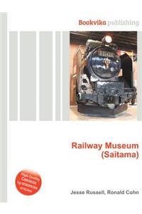 Railway Museum (Saitama)