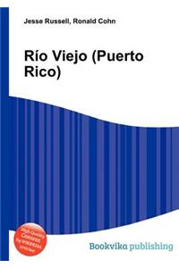 Rio Viejo (Puerto Rico)