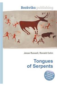Tongues of Serpents