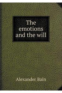 The emotions and the will