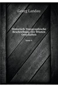 Historisch-Topographische Beschreibung Der Wüsten Ortschaften Issue 4