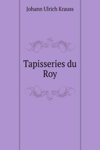 Tapisseries du Roy
