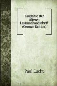 Lautlehre Der Alteren Lasamonhandschrift (German Edition)