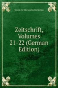 Zeitschrift, Volumes 21-22 (German Edition)