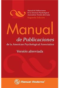 Manual de Estilo de Publicaciones de la Apa: Versión Abreviada