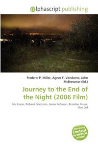 Journey to the End of the Night (2006 Film)