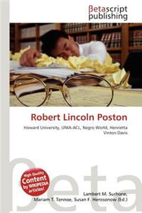 Robert Lincoln Poston