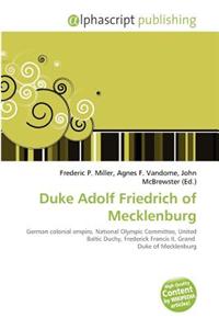 Duke Adolf Friedrich of Mecklenburg