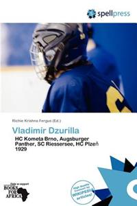 Vladim R Dzurilla