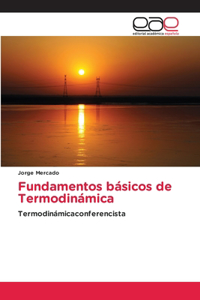 Fundamentos básicos de Termodinámica