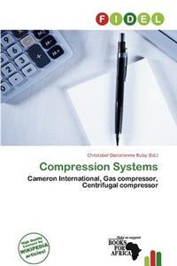 Compression Systems