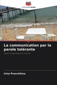 communication par la parole tolérante
