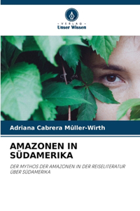 Amazonen in Südamerika