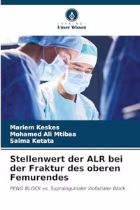 Stellenwert der ALR bei der Fraktur des oberen Femurendes