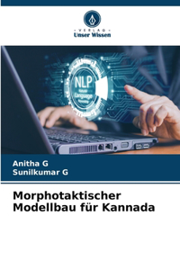 Morphotaktischer Modellbau für Kannada