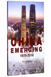 China Emerging 1978-2018