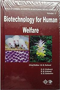 Role of Animal Science in National Development Vol-2 Biotechnology for Human Welfare