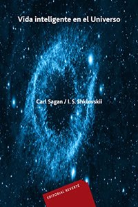 Vida Inteligente En El Universo/ Intelligent Life-forms in the Universe