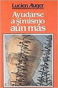 Ayudarse a Si Mismo Aun Mas