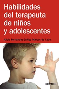 Habilidades del terapeuta de ninos y adolescentes