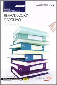 Manual. Reproduccion y archivo (MF0971_1: Transversal). Certificados de profesionalidad