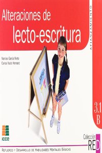 Alteraciones lecto-escritura. Afianzamiento 2 (Refuerzo y desarrollo de habilidades mentales basicas) (Spanish Edition)