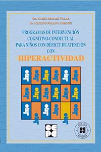 Programa de Intervencion Cognitivo-Conductual para Ninos con Deficit de Atencion con Hiperactividad