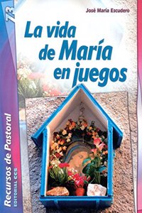 La vida de Maria en juegos