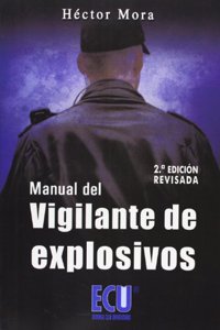 Manual del vigilante de explosivos