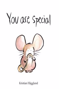 You are special