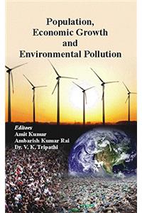 Population Economic Growth and Environmental Pollution