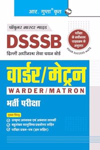 DSSSB: Warder and Matron Recruitment Exam Guide