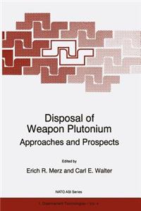 Disposal of Weapon Plutonium