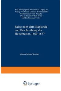 Reise Nach Dem Kaplande Und Beschreibung Der Hottentotten 1669-1677