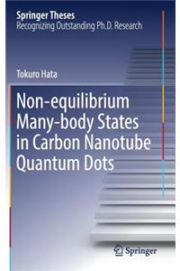 Non-Equilibrium Many-Body States in Carbon Nanotube Quantum Dots