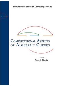 Computational Aspects of Algebraic Curves