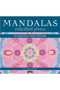 Mandalas - Felicidad Plena