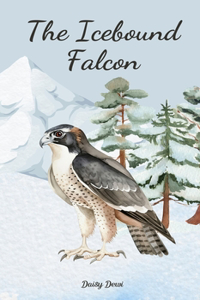 The Icebound Falcon