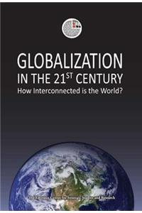 Globalization in the 21st Century