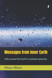 Messages from Inner Earth