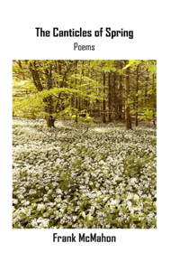 The Canticles of Spring