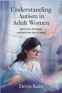 Understanding Autism in Adult Women