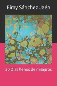 30 Días llenos de milagros