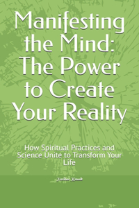 Manifesting the Mind