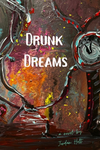 Drunk Dreams