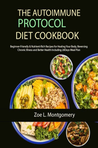 Autoimmune Protocol Diet Cookbook