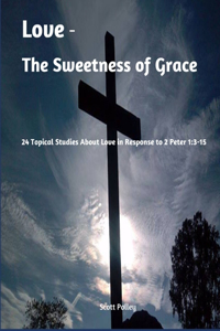 Love - The Sweetness of Grace