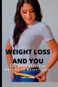 Weight loss and you.