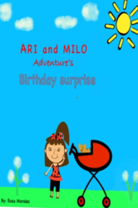 Ari and Milo Aventures